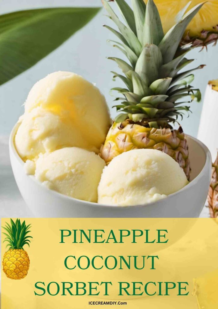 Pineapple Coconut Sorbet Recipe