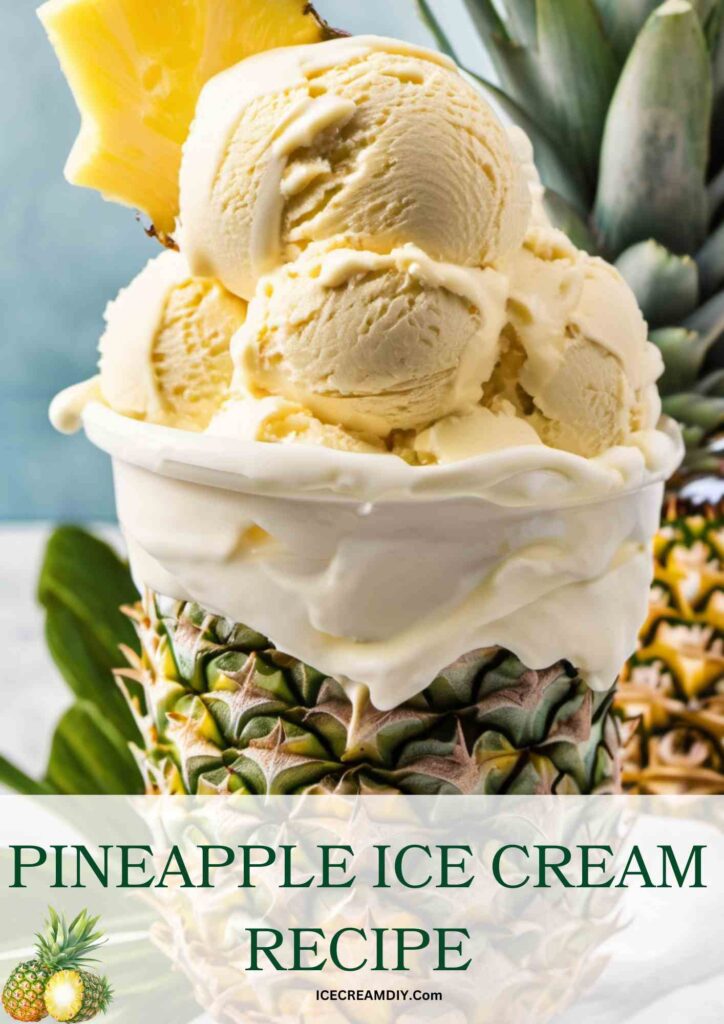 Pineapple Ice Cream Recipe