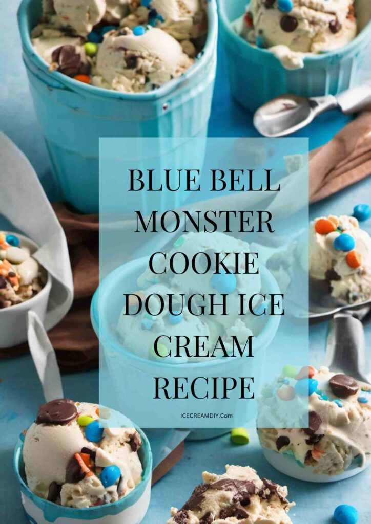 Blue Bell Monster Cookie Dough Ice Cream Recipe