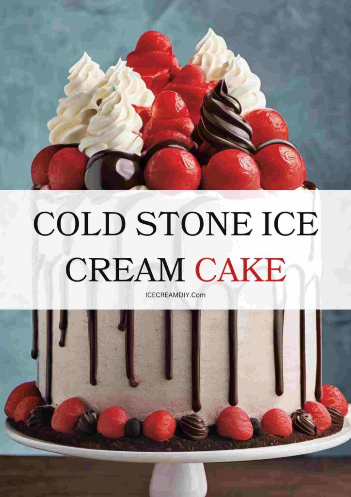 Cold Stone Ice Cream Cake Recipe