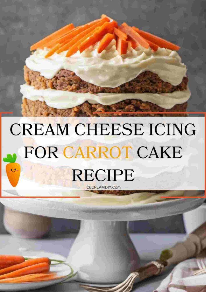 Cream Cheese Icing For Carrot Cake